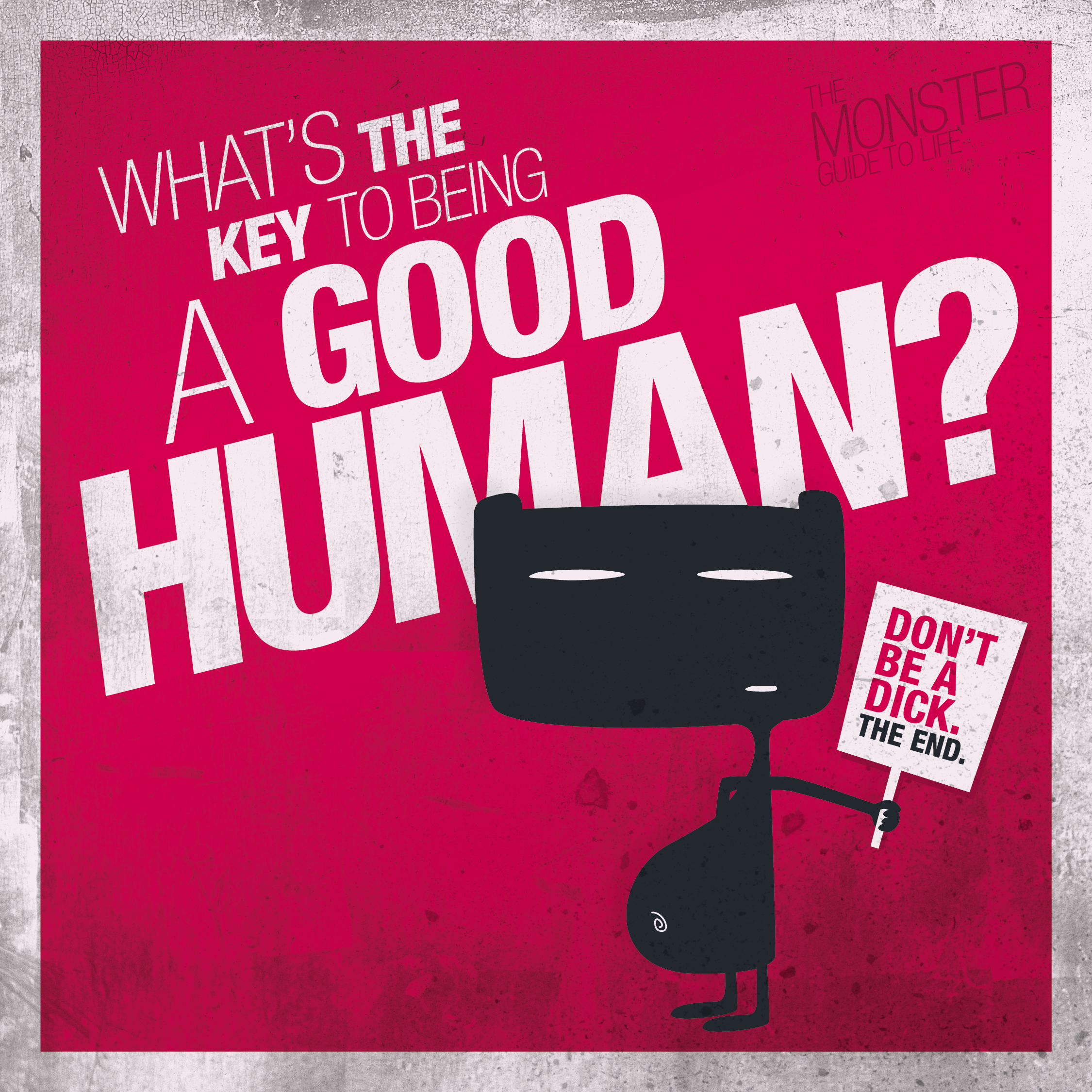 What's the key to being a good human? illustration