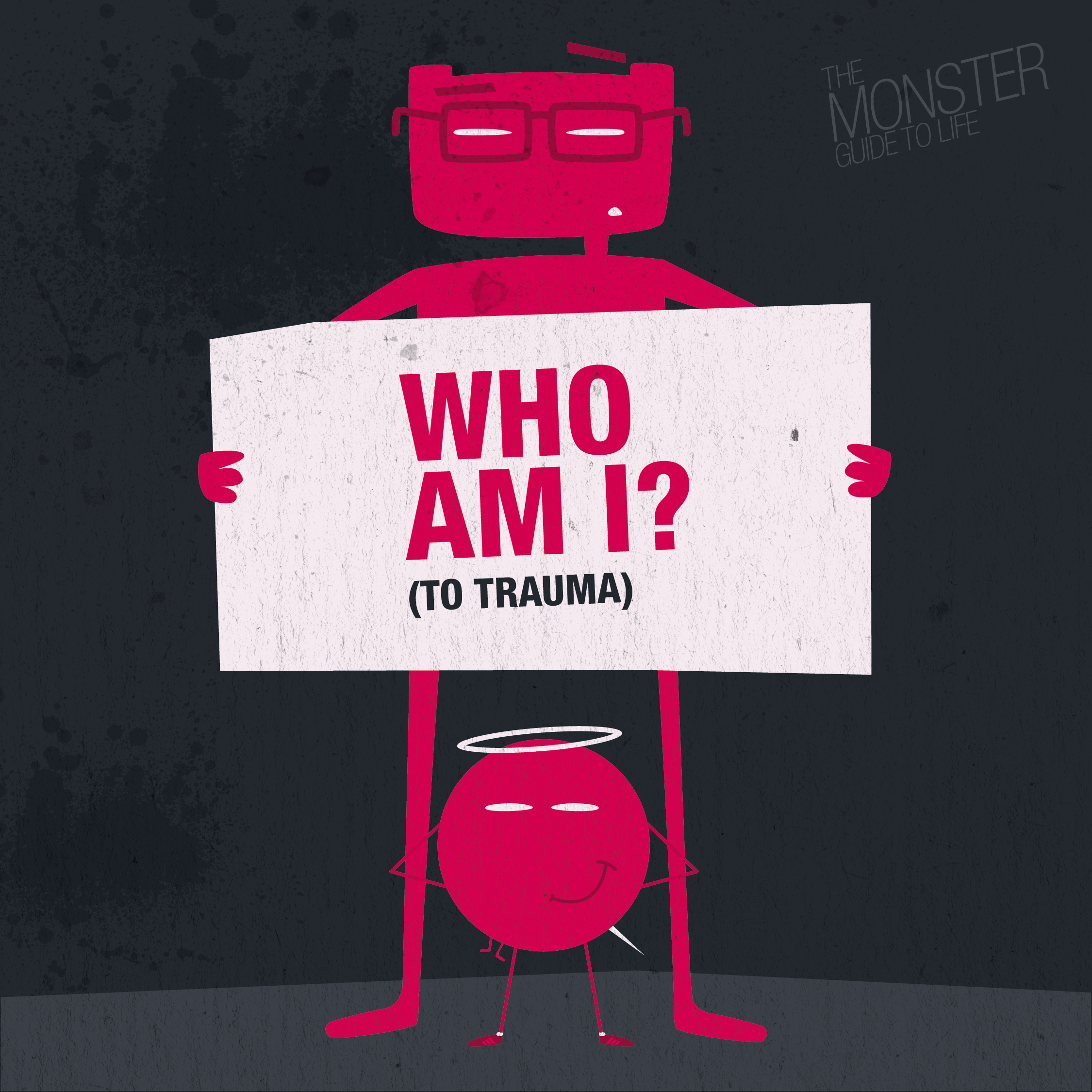 Who Am I? (To Trauma)