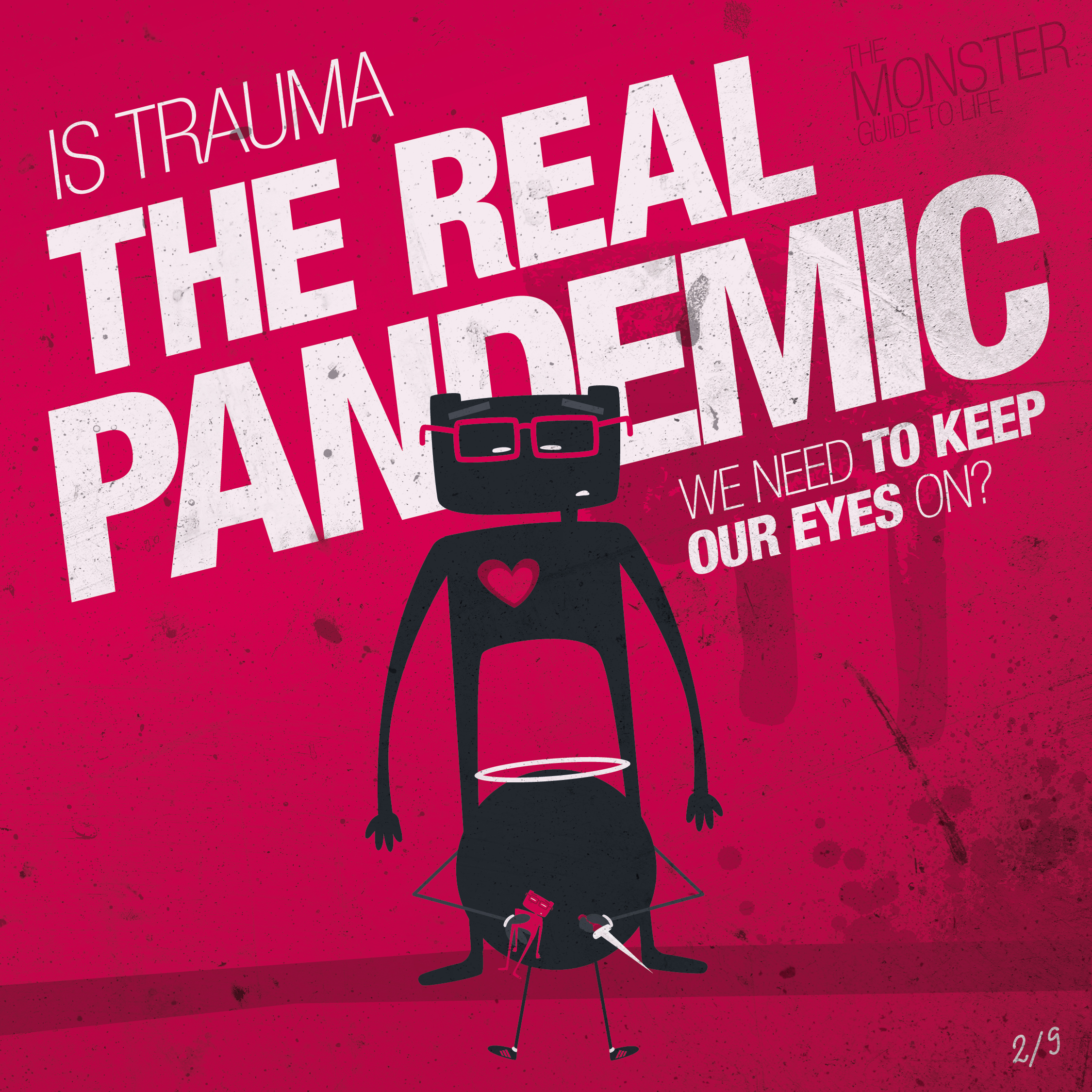 Is trauma the real pandemic we need to keep our eyes on?