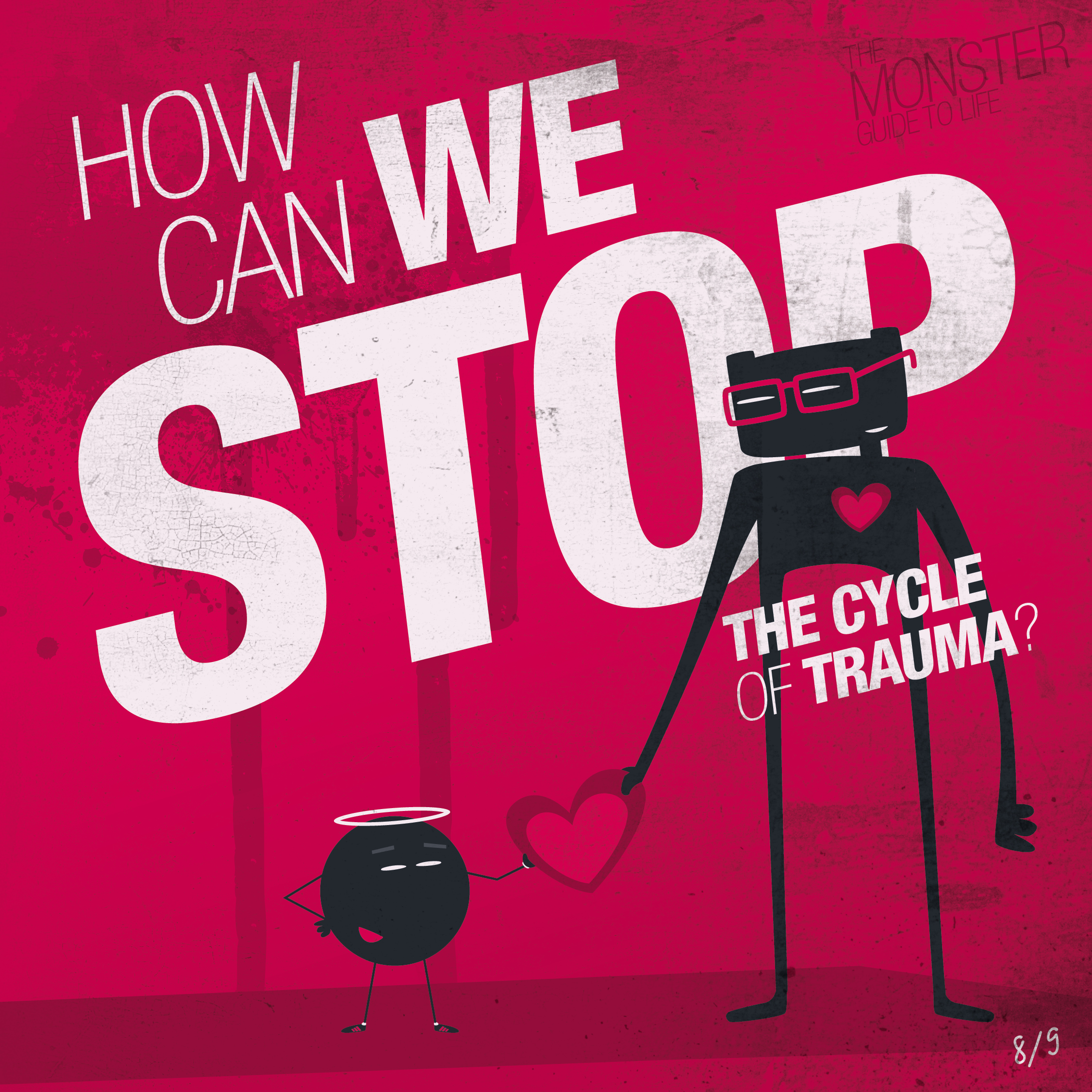 How can we stop the cycle of trauma?