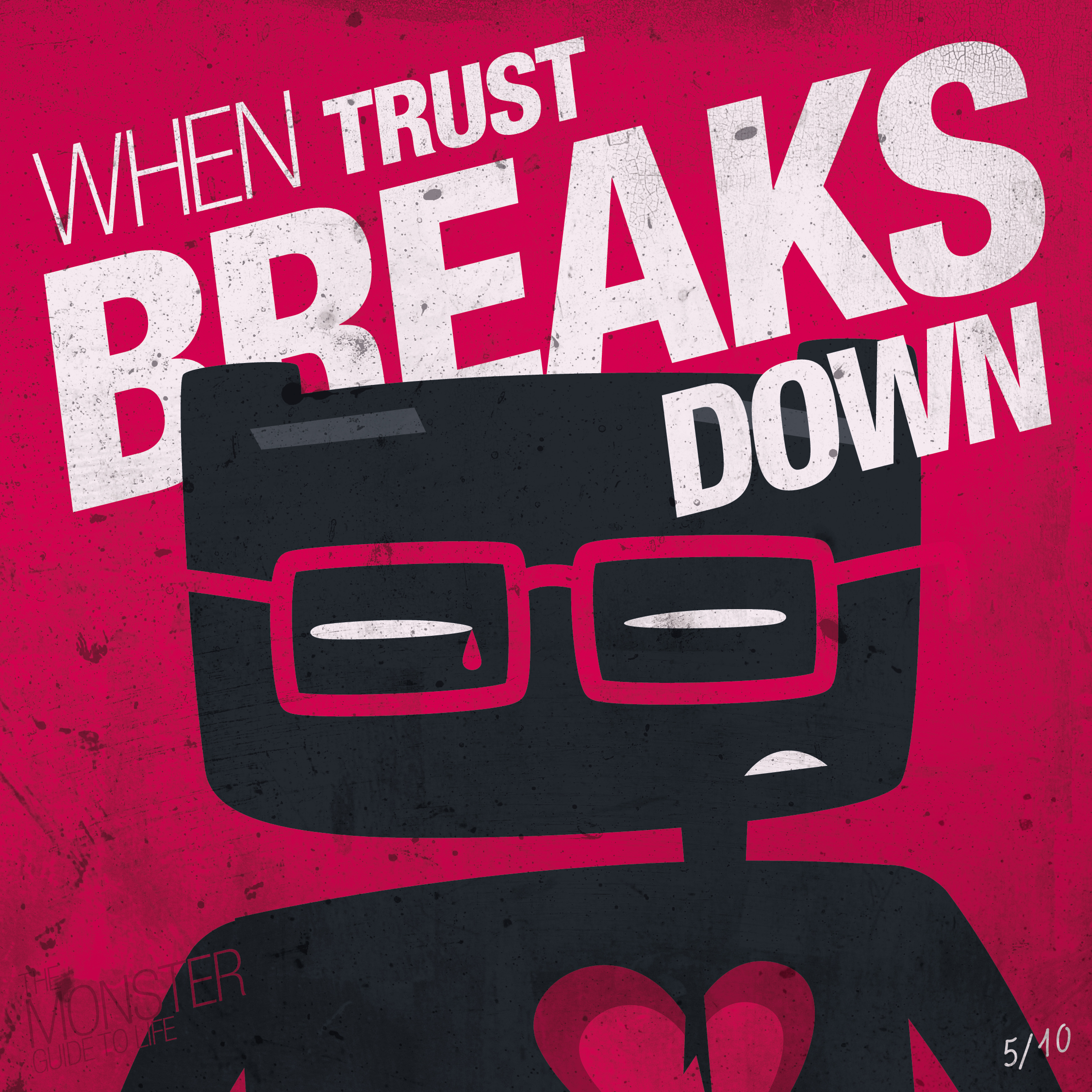 When trust breaks down