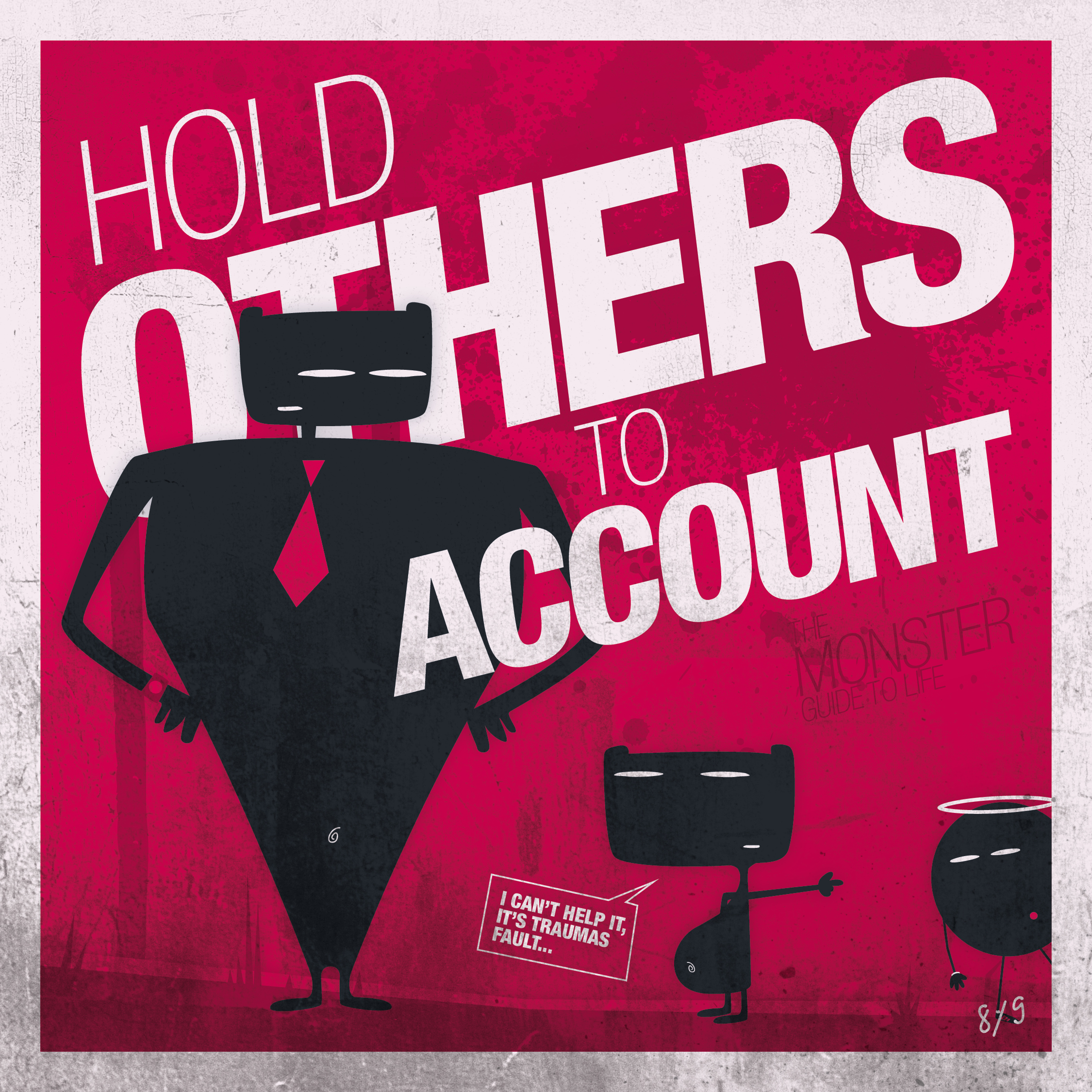 Hold others to account