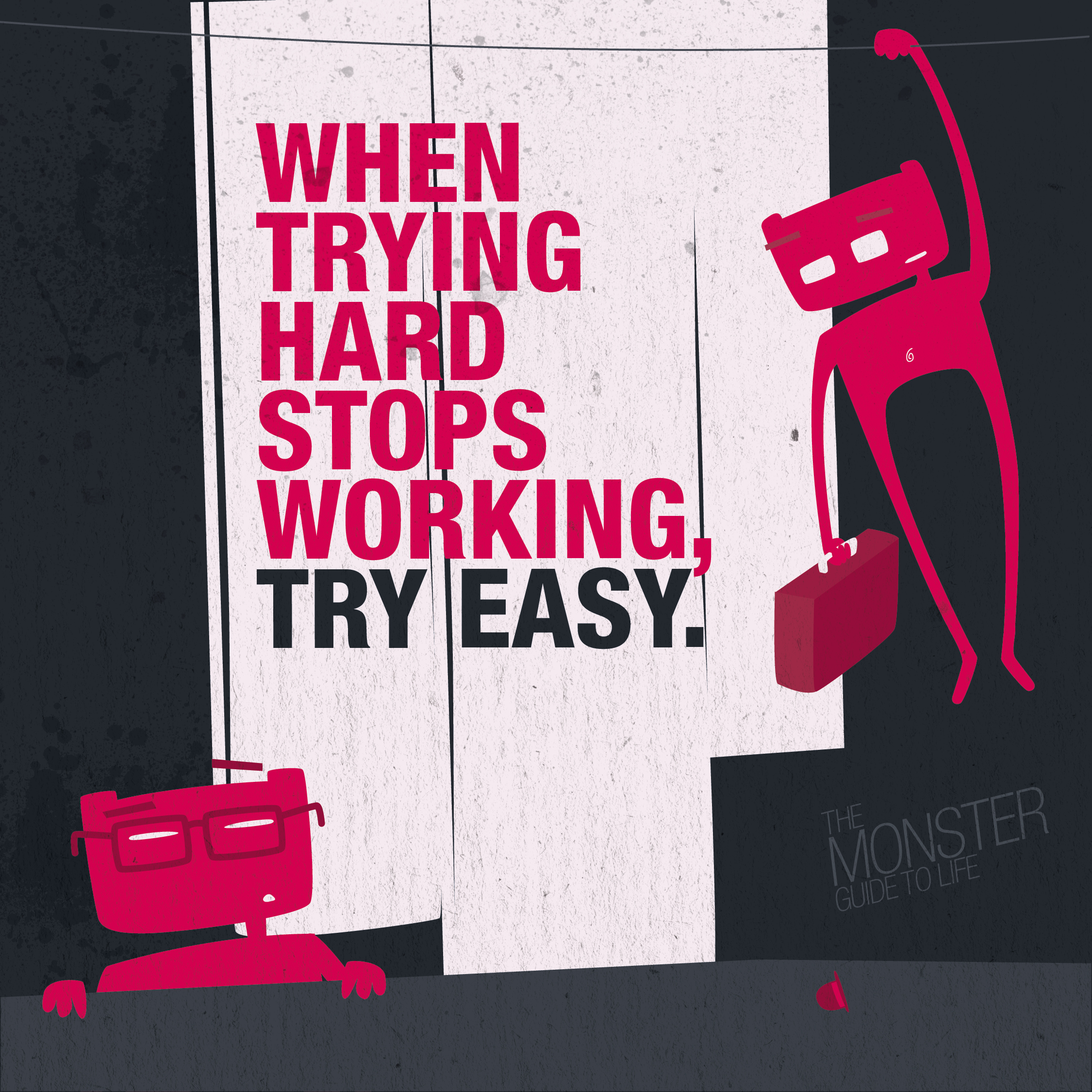 When trying hard stops working, try easy